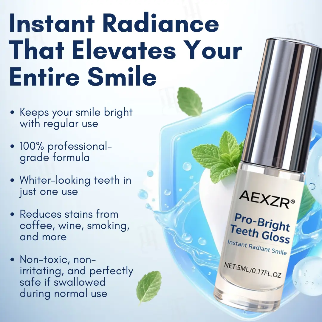 AEXZR® Pro-Bright Teeth Gloss - Instant Radiant Smile