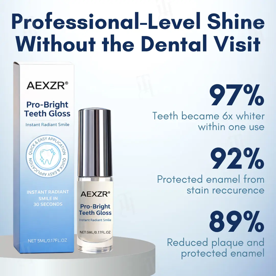 AEXZR® Pro-Bright Teeth Gloss - Instant Radiant Smile